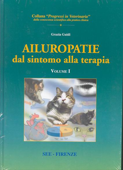 Ailuropatie - Dal sintomo alla terapia - Vol. 1
